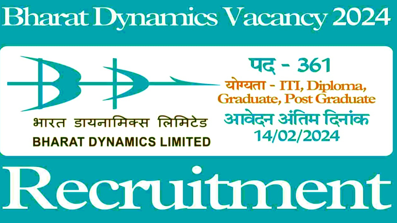 Bharat Dynamics Recruitment 2024